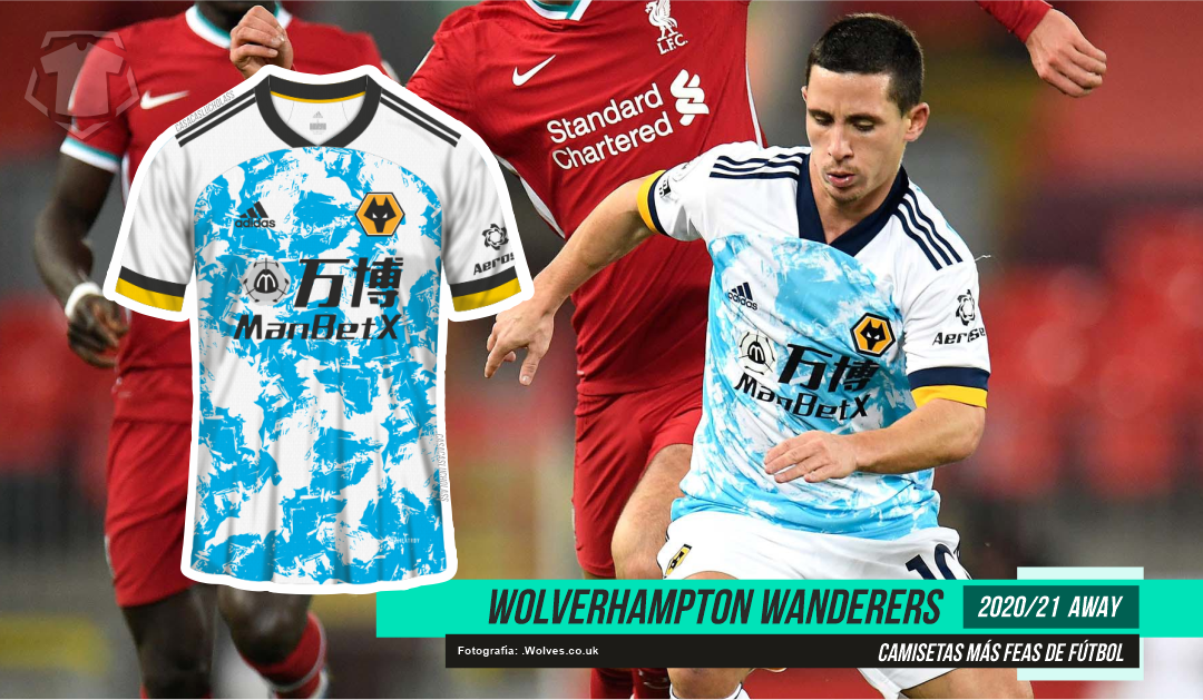 Peores camisetas de fútbol: Wolverhampton Wanderers 2020/21